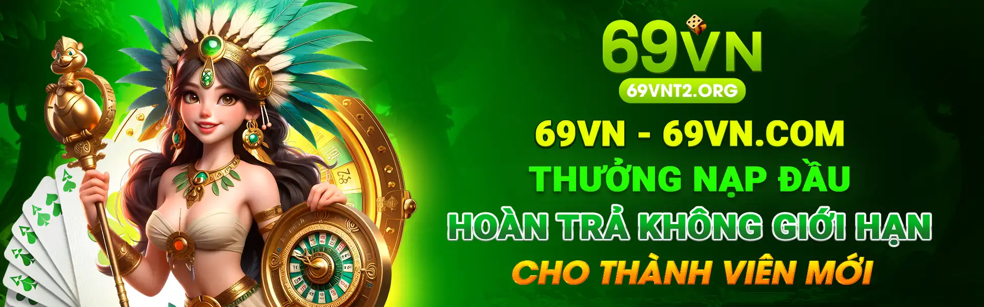 69vn.com thưởng nạp lần đầu cho thành viên mới